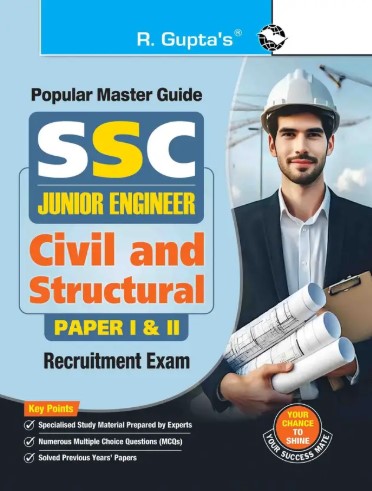 R Guptas SSC: Junior Engineers (Civil & Structural) Exam Guide: For Paper I & II 2026 Edition
